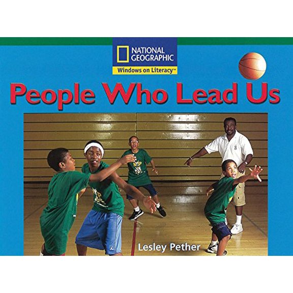 Pre-Owned Windows on Literacy Fluent (Social Studies: Economics/Government): People Who Lead Us (Paperback) 0792243412 9780792243410