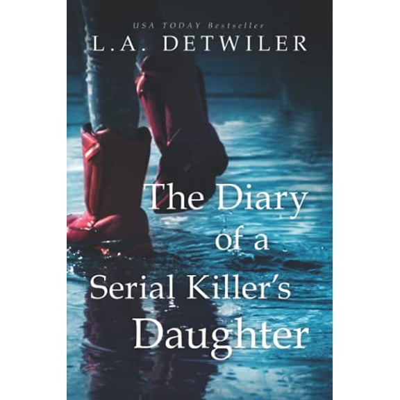 Pre-Owned The Diary of a Serial Killer's Daughter: A chilling new page-turner for fans of dark thrillers, 9781654164461, 1654164461, Paperback,