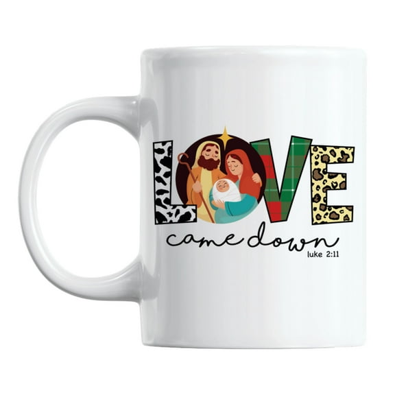 Love Came Down feat. Nativity, Christian Christmas Coffee & Tea Mug (11oz)