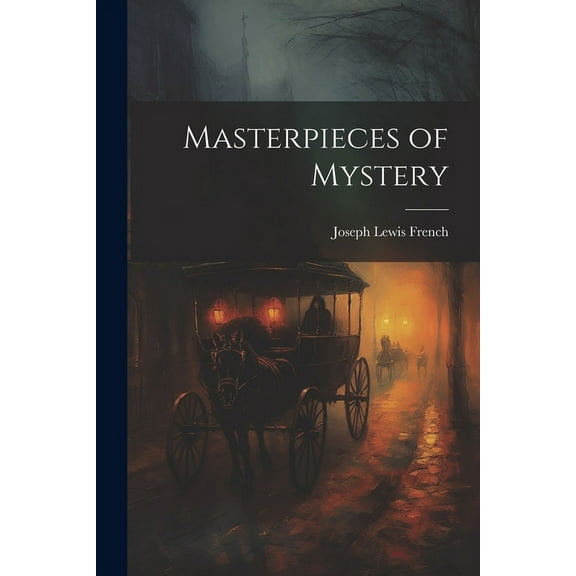 Masterpieces of Mystery (Paperback)