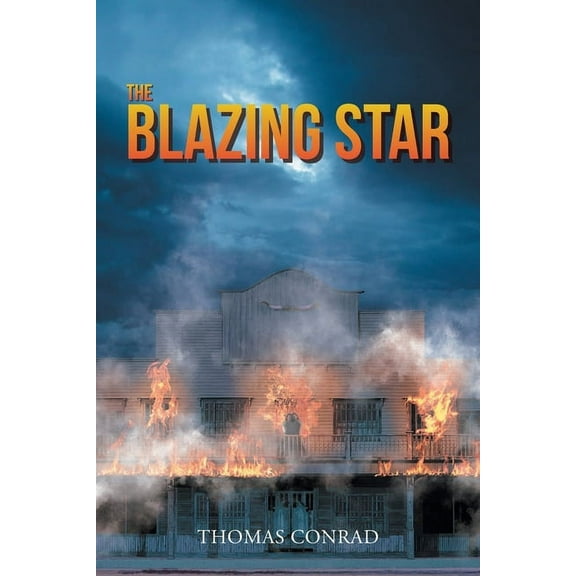 The Blazing Star, (Paperback)