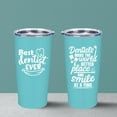 thumbnail image 3 of Dentist Gifts For Women, Dental Gifts For Dentist, Idea Gifts For Dentists, Dentist Appreciation Gifts, Dental Gifts For Coworker, Funny Dentist Gifts 20oz Stainless Steel Tumbler, 3 of 6