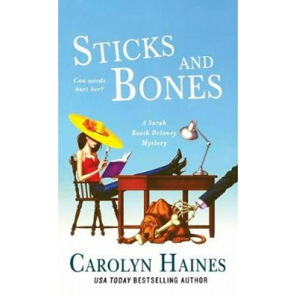 Bâtons et Os: un Mystère de Delaney Sarah Stand (Sarah Stand Delaney Mystère)