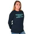 thumbnail image 3 of Mermaids Have More Fun Beach Vibes Women's Long Sleeve T Shirt Brisco Brands S, 3 of 5
