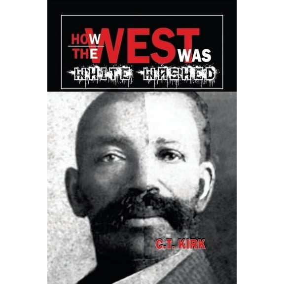 How the West Was White-washed