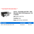 thumbnail image 2 of Starter - Compatible with 2003 - 2005 Mercedes-Benz C230 Kompressor 1.8L 4-Cylinder 2004, 2 of 2