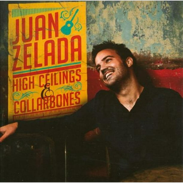 Juan Zelada Hauts Plafonds et Clavicules CD