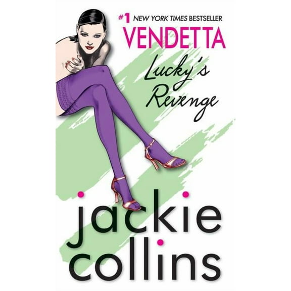 Lucky Santangelo Vendetta: Lucky's Revenge, Book 4, (Paperback)