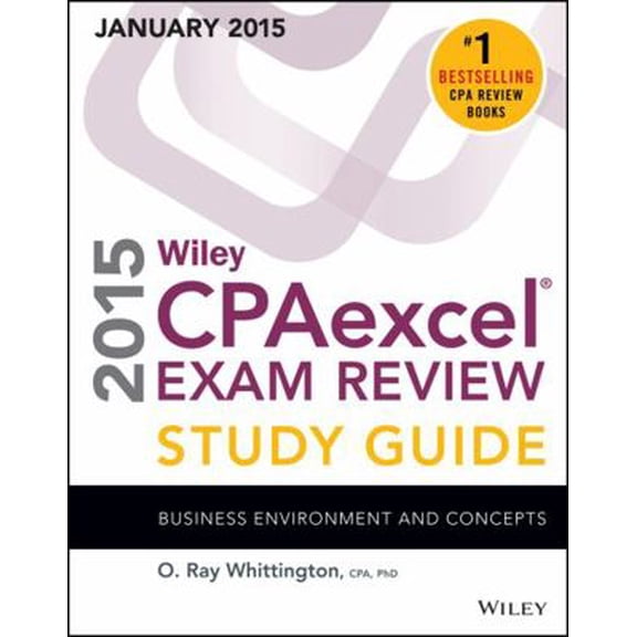 Pre-Owned Wiley CPAexcel Exam Review 2015 Study Guide (January): Business Environment and Concepts (Paperback) 1118917634 9781118917633