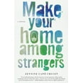 thumbnail image 1 of Make Your Home among Strangers, 1 of 2