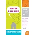 thumbnail image 1 of Pre-Owned House Thinking: A Room-by-Room Look at How We Live – Understanding the Behavioral Science and Psychology of Modern Home Design (P.S.), 1 of 1