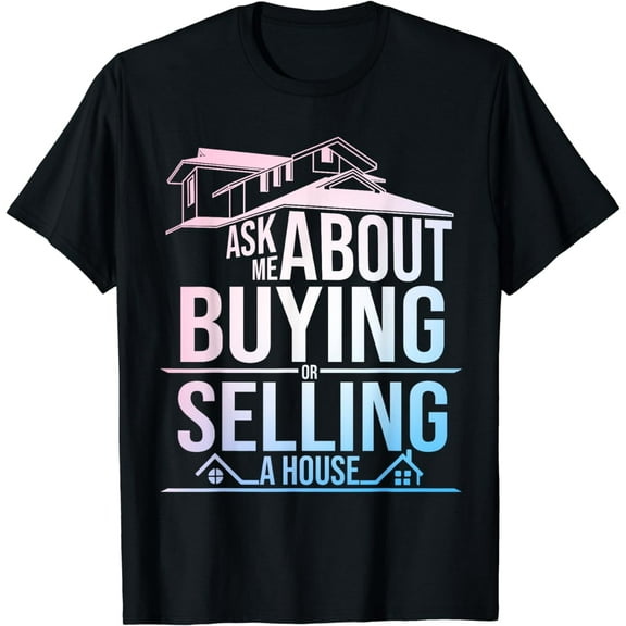 Real Estate Agent Art For Men Women Property Manager Realtor T-Shirt