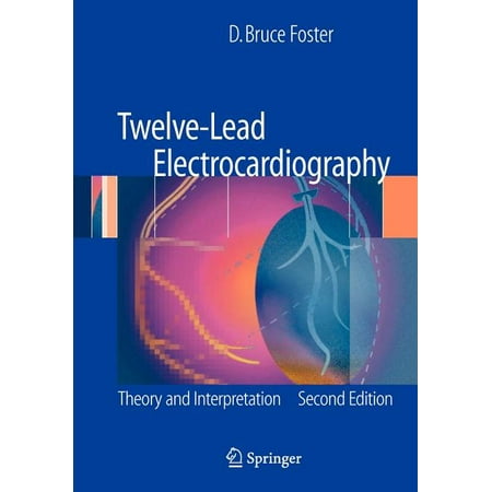 UPC: 9781846285929 | Twelve-Lead Electrocardiography: Theory and Interpretation (Paperback)