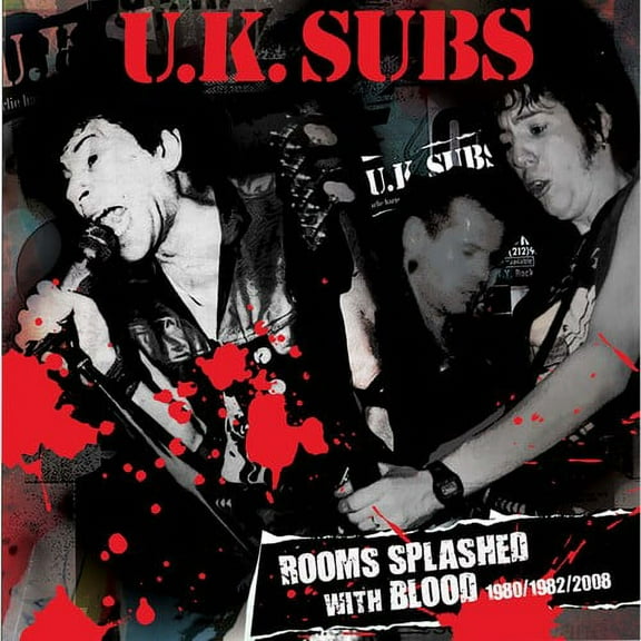 Uk Subs - Rooms Splashed With Blood: 1980/1982/2008 - Music & Performance - CD