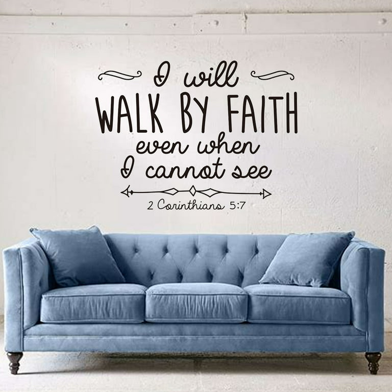 I will walk by faith even when I cannot see vinyl sticker, Faith