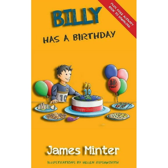 Billy Growing Up Billy Has A Birthday: Bullying, Book 1, (Hardcover)