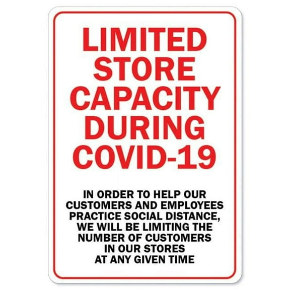SignMission OS-NS-RD-1014-25455 Covid-19 Notice Sign - Limited Store Capacity Due to Covid-19