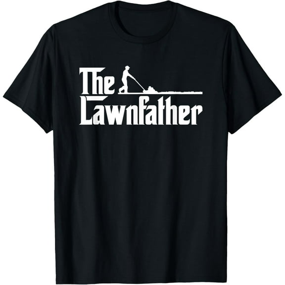 The Lawnfather funny lawn mowing T-Shirt