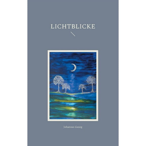 Lichtblicke, (Paperback)