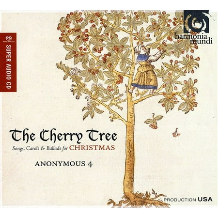 The Cherry Tree: Songs, Carols & Ballads for
