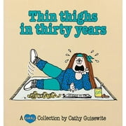 Angle View: Thin Thighs in Thirty Years, 7: A Cathy Collection [Paperback - Used]
