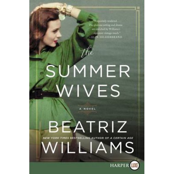 Pre-Owned The Summer Wives (Paperback) 0062845721 9780062845726