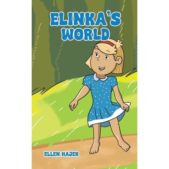 Elinka's World, (Paperback)