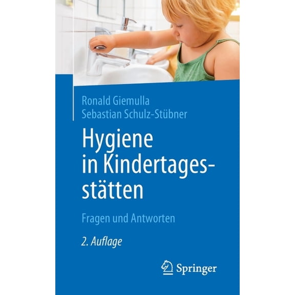 Hygiene in KindertagesstÃ¤tten: Fragen Und Antworten, (Paperback)