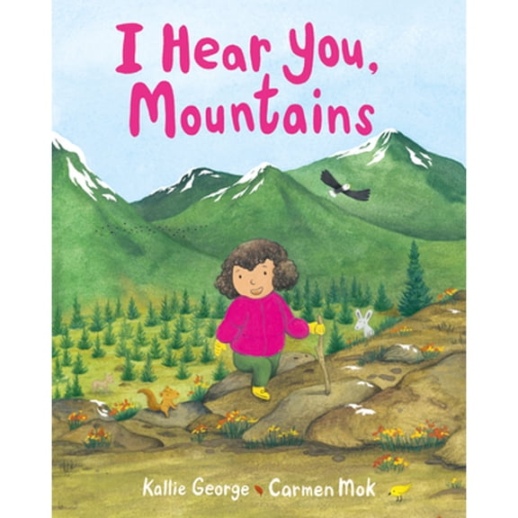Pre-Owned I Hear You, Mountains (Hardcover) 1771647426 9781771647427