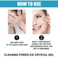 Clean pores, ice crystal gel, deep cleanse skin, mildly moisturize ...