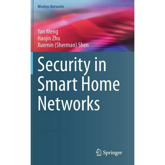 Wireless Networks Security in Smart Home Networks, (Hardcover)