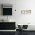 thumbnail image 2 of Stupell Indtries Rtic Nice Butt Phrase Country Grain Pattern Typography,30 x 13,Design by Daphne Polselli, 2 of 6