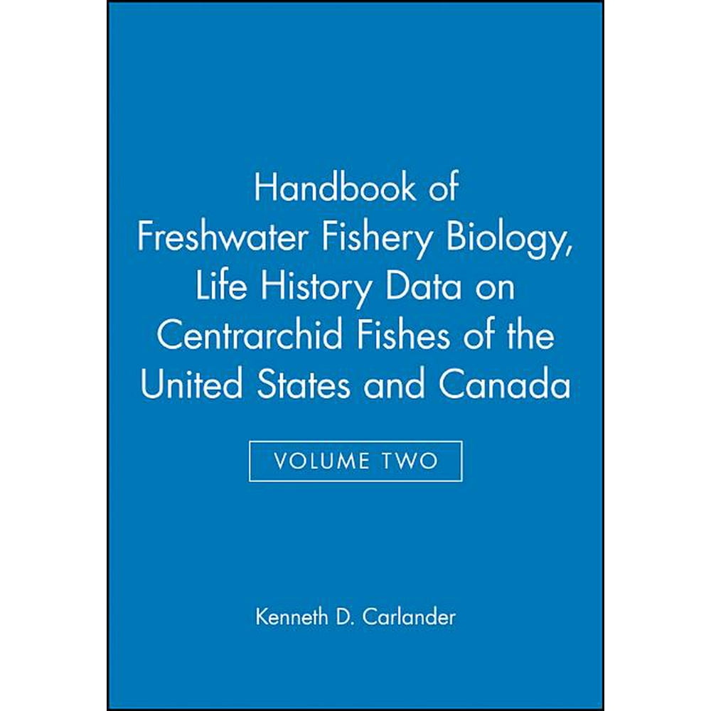 Handbook of Freshwater Fishery Biology Handbook of Freshwater Fishery
