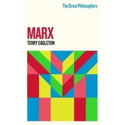 Great Philosophers The Great Philosophers: Marx, (Paperback)
