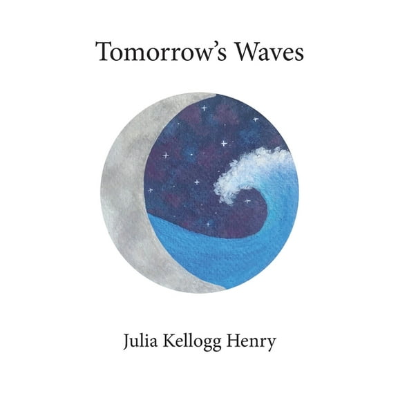 Tomorrow's Waves, (Paperback)