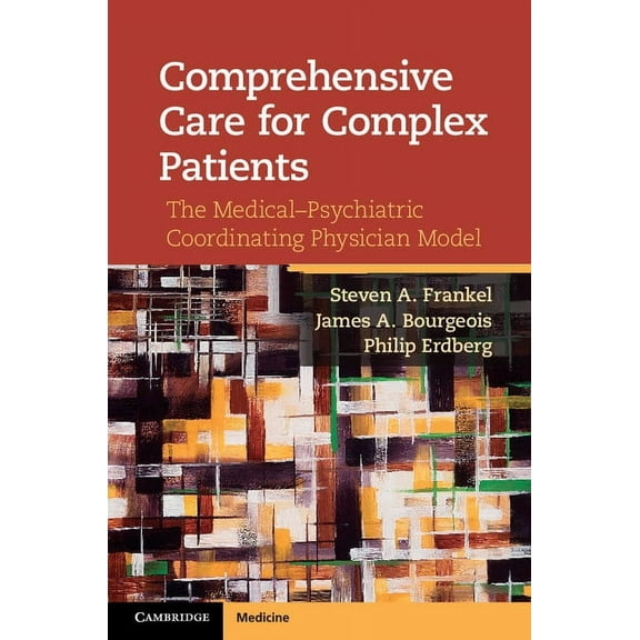 Comprehensive Care for Complex Patients, (Hardcover)