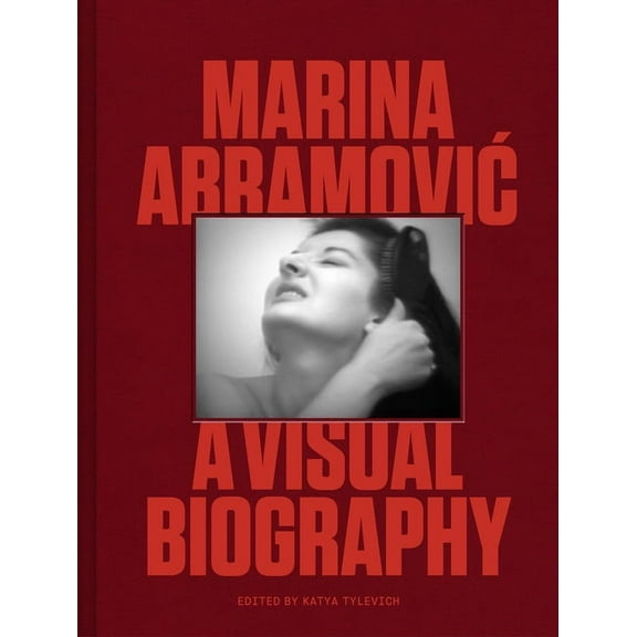 Marina Abramovic: A Visual Biography, (Hardcover)