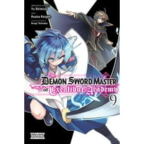The Demon Sword Master of Excalibur Acad The Demon Sword Master of Excalibur Academy, Vol. 9 (Manga): Volume 9, Book 9, (Paperback)