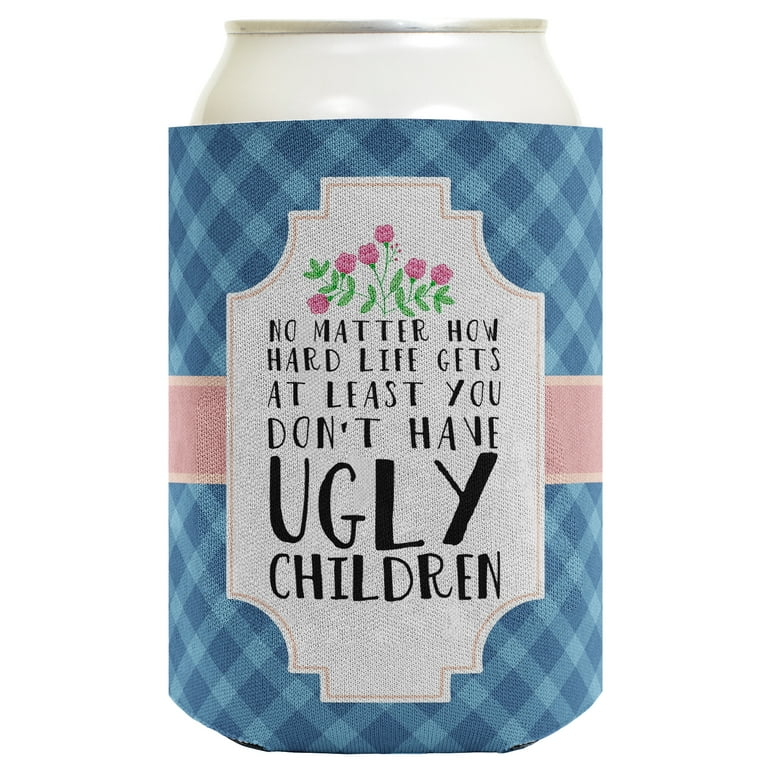 ThisWear Funny Mom and Dad Gag Gifts At Least You Don t Have Ugly Children Gag Gift 96 pack Can Coolies Multi