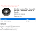 thumbnail image 2 of Drive Belt Tensioner Pulley - Compatible with 2003 - 2008 Pontiac Vibe 1.8L 4-Cylinder 2004 2005 2006 2007, 2 of 2