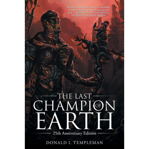 Last Champion of Earth : 25th Anniversary Edition
