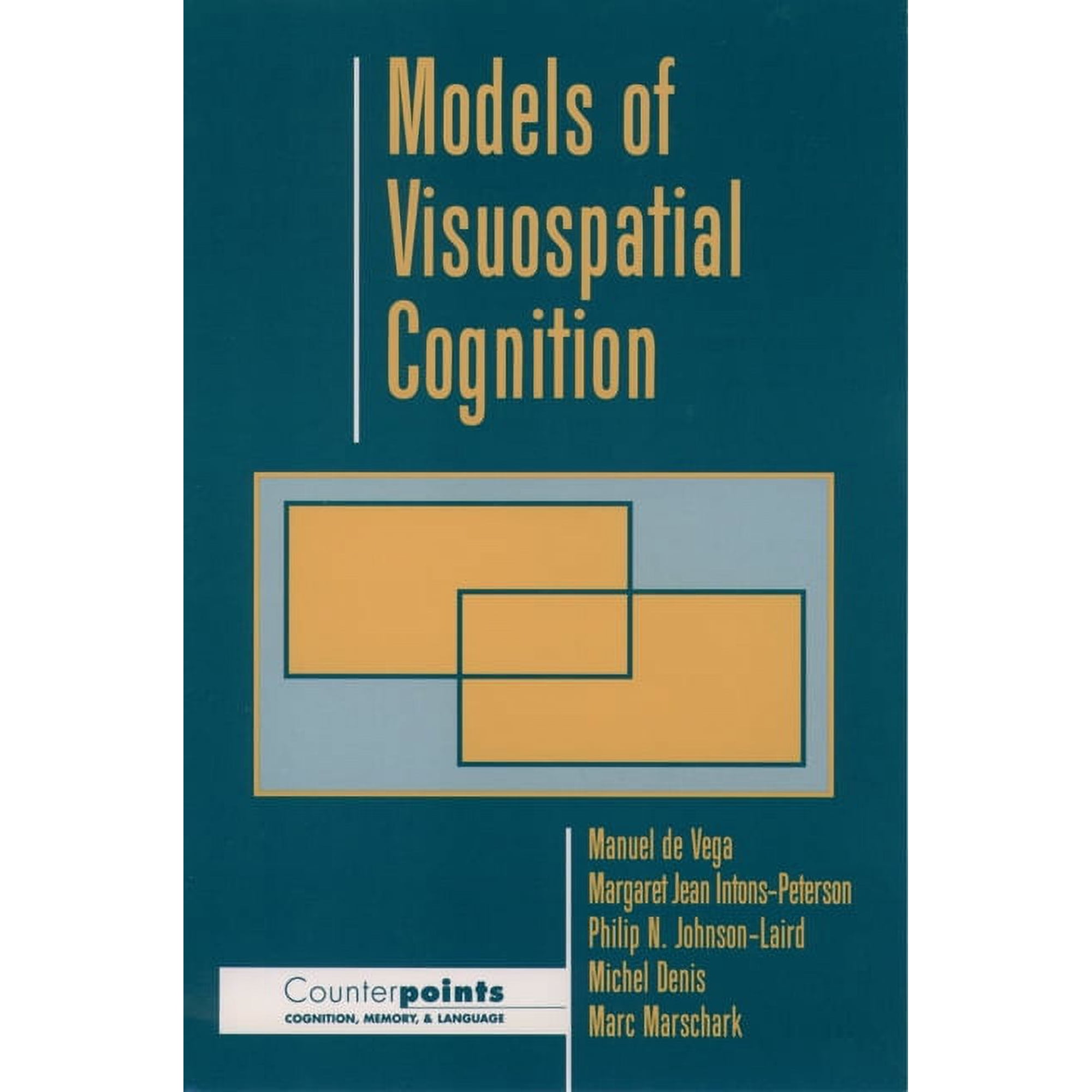 Counterpoints: Cognition Memory and La Models of Visuospatial Cognition (Paperback)