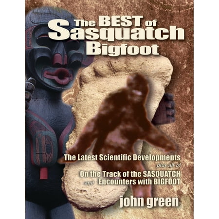The Best of Bigfoot Sasquatch (Paperback)