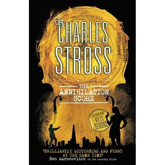 The Annihilation Score Charles Stross (Paperback)