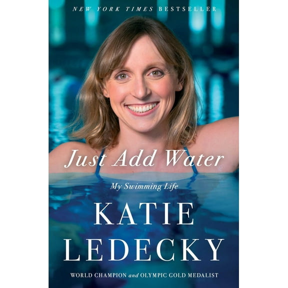 Pre-Owned Just Add Water: My Swimming Life (Hardcover) 1668060205 9781668060209