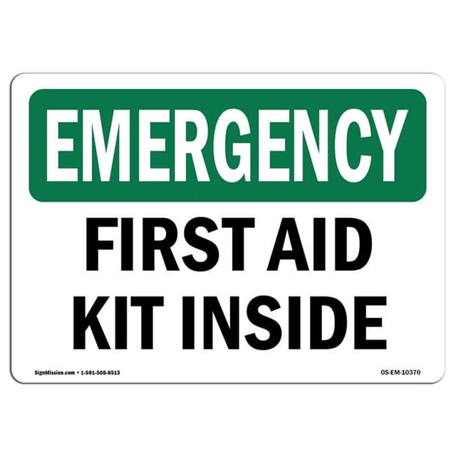 SignMission OS-EM-D-710-L-10370 Signe d'Urgence OSHA - Trousse de Premiers Soins à l'Intérieur