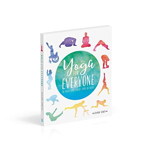 Yoga for Everyone : 50 Poses for Every Type of Body