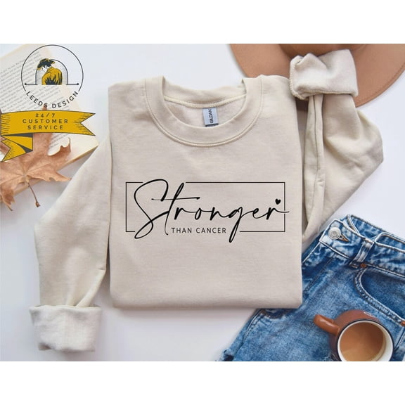 Stronger Than Cancer Sweatshirt | Cancer Survivor Crewneck | Cancer Warrior Sweater | Cancer Awareness Week | Breast Cancer Survivor, Full size S-5XL