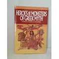 thumbnail image 1 of Pre-Owned Heroes and Monsters of Greek Myth (Paperback) 0590434403 9780590434409, 1 of 1