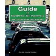 thumbnail image 1 of Guide to Electronic Toll Payments, 1 of 2